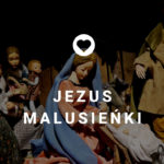 Jezus malusieńki