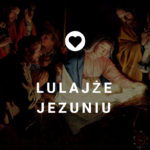 Lulajże Jezuniu