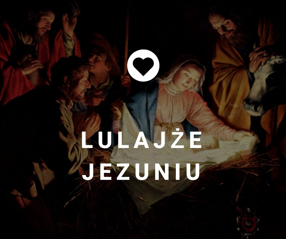 Lulajże Jezuniu