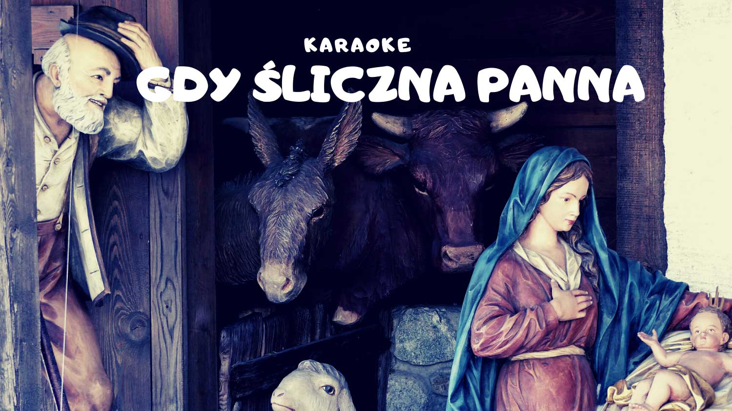 Gdy śliczna Panna karaoke