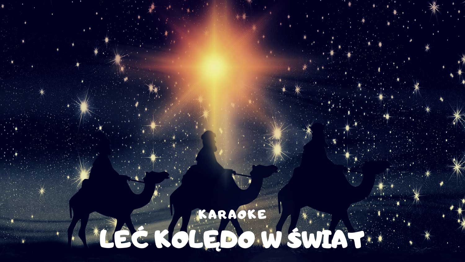 Leć kolędo do ludzi karaoke