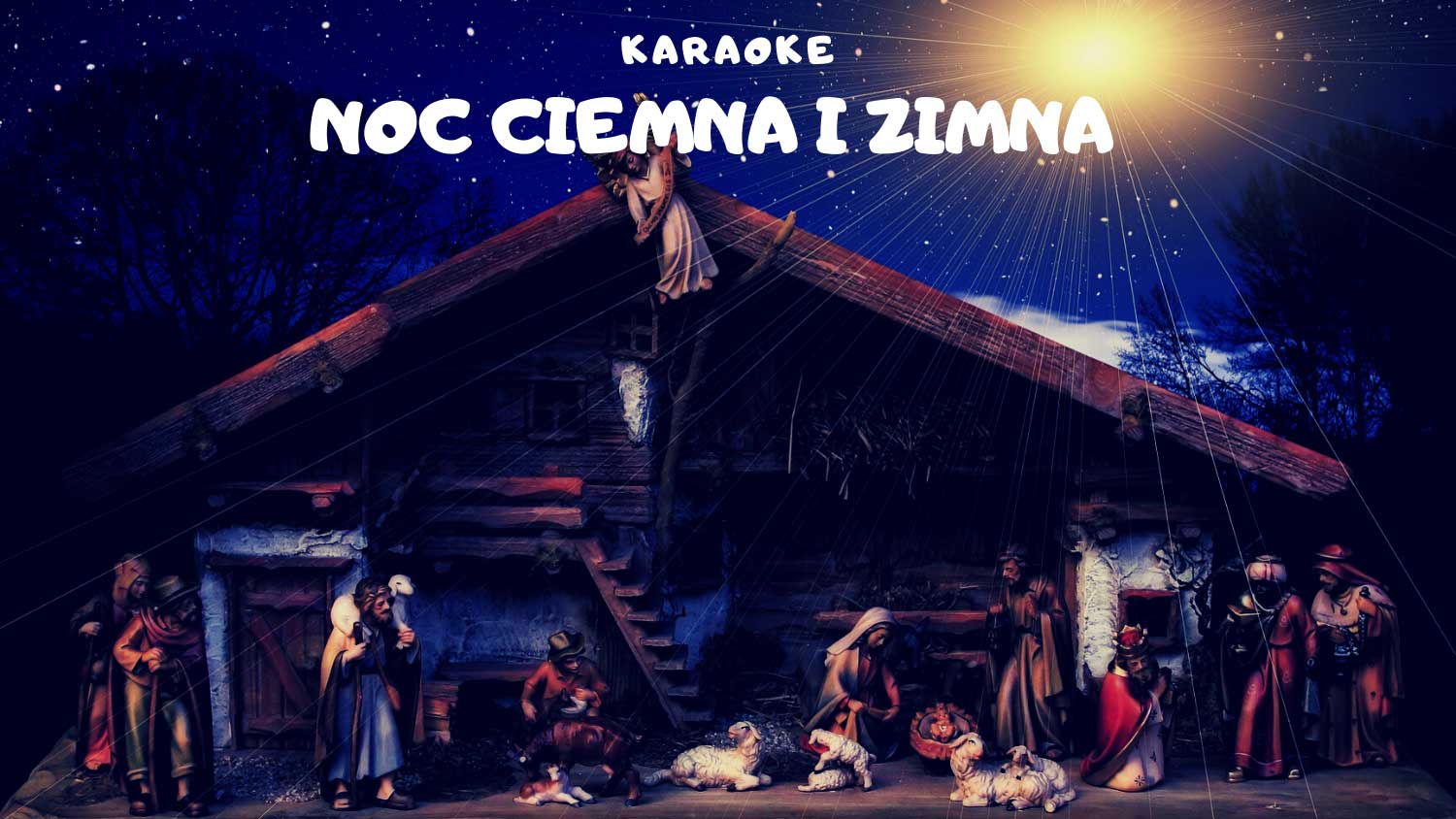 Noc ciemna i zimna karaoke