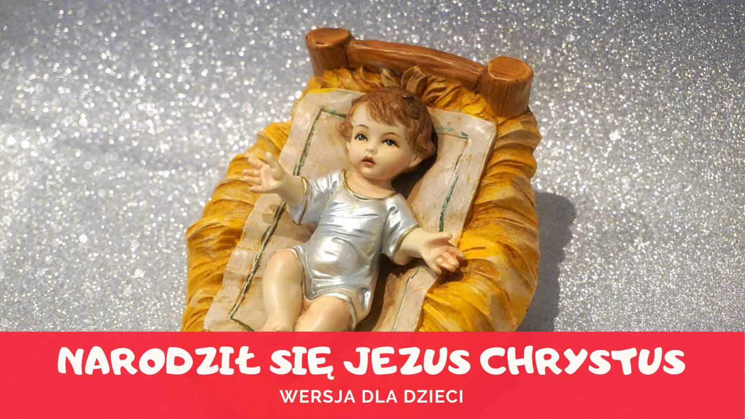 Narodził się Jezus Chrystus